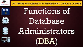 L3 Functions of Database AdministratorsDBA  Database Management SystemDBMS Complete Course [upl. by Eirrej]