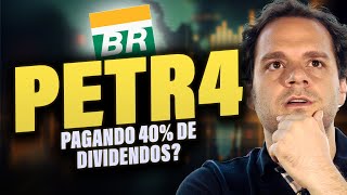 PETR4 vai pagar 40 de DIVIDENDOS Entenda o futuro da Petrobrás [upl. by Ortrud]