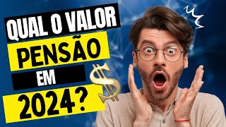 SALÁRIO MÍNIMO 2024  QUAL VALOR DA PENSÃO [upl. by Aisat]