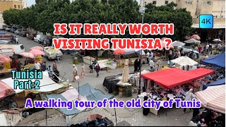 Is it really worth visiting Tunisia A walking tour old city of Tunis [upl. by Atinat]