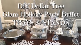 DIY Dollar Tree Glam New Years Buffet Trays amp Stands [upl. by Halueb658]