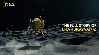 The Full Story of Chandrayaan2  Chandrayaan2  Full Episode  National Geographic [upl. by Cesar111]