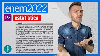 ENEM 2022  Q172  Em uma universidade atuam professores que estão enquadrados  ESTATÍSTICA [upl. by Ahsienad]