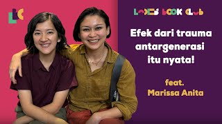 Jangan Sepelekan Dampak dari Trauma Masa Lalu feat Marissa Anita [upl. by Eked]