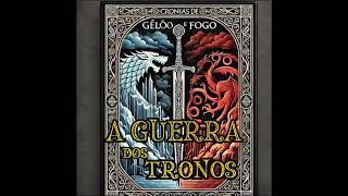 A GUERRA DOS TRONOS  Cronicas de Gelo e Fogo  Livro 1 audiolivro Parte 24 [upl. by Tfat926]