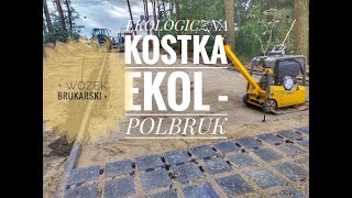 Eko kostka brukowa ażur Ekol Wózek brukarski krab krok po kroku podbudowa Polbruk Brukarz Paving [upl. by Ardnaed393]