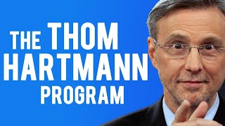 The Thom Hartmann Program Live 07032024 [upl. by Elberfeld]