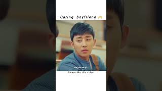 Caring boyfriend 💞shots video asiandrama love korianlovestory 💞💞 [upl. by Eus]