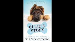 Chapter 17 Ellies Story by W Bruce Cameron [upl. by Lienahs722]