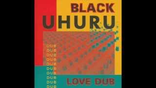 Black Uhuru ♬ Unity With Dub 1990 [upl. by Levitt]