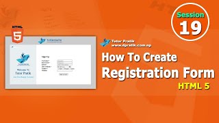 Create Registration Form In HTML Without CSS Session 19  HTML5  Tutor Pratik [upl. by Harutak]