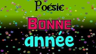 Poésie ⭐ Bonne année de Rosemonde Gérard ⭐ [upl. by Dorcea343]