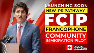 New Pilot Program Francophone Community Immigration Pilot FCIP  Canada Immigration 2024 [upl. by Eseila]