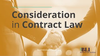 Consideration in Contract Law Explained [upl. by Ydissac]