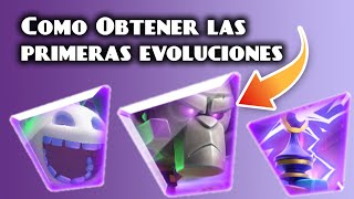 Como obtener las primeras EVOLUCIONES en clash royale [upl. by Ecertap135]