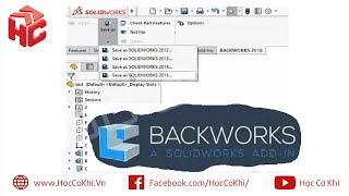 hoccokhi Hướng dẫn cài đặt addin Backworks in SolidWorks [upl. by Samot]