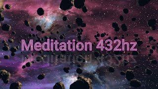 Méditation 432hz Musique de Guérison Augmente votre énergie  guérie vos pensées négatives [upl. by Eldwon]