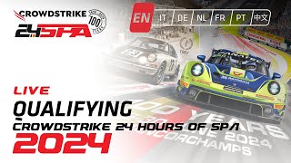 LIVE  Qualifying  Crowdstrike Spa 24 Hours 2024 English 🇬🇧 [upl. by Ruvolo371]