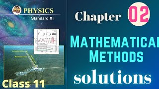 Mathematical Methods class 11 Physics chapter 2 Exercise solutions [upl. by Inaej957]