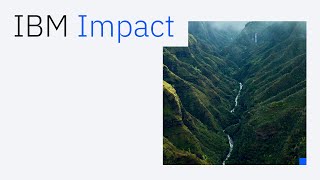 IBM Impact Creating a More Sustainable Equitable and Ethical Future [upl. by Tristas]