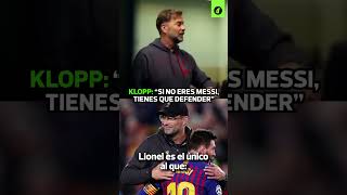 JURGEN KLOPP quot Si no eres MESSI tienes que defenderquot  Depor [upl. by Eniwtna454]