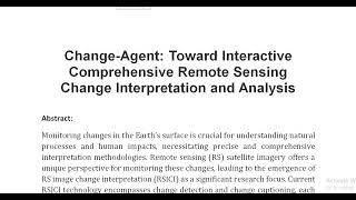 Change Agent Toward Interactive Comprehensive Remote Sensing Change Interpretation and Analysis [upl. by Losiram]