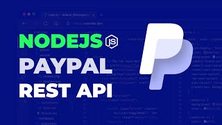 Paypal Nodejs REST API [upl. by Nahtan]