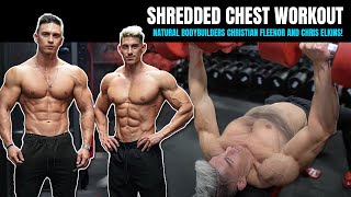 Shredded Chest workout with Natural Bodybuilders Christian Fleenor and Chris Elkins [upl. by Leksehc933]