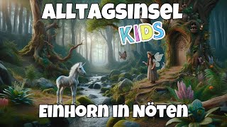 Alltagsinsel KIDS Einhorn in NÃ¶ten [upl. by Ribaj291]