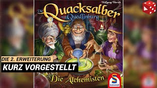 Überblick Die Alchemisten  2 Erweiterung für Die Quacksalber von Quedlinburg Wolfgang Warsch [upl. by Miarfe850]