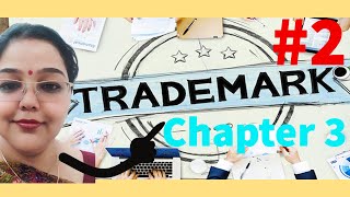 Trademark Agent Exam Preparation Chapter 3  Part2 [upl. by Aianat]