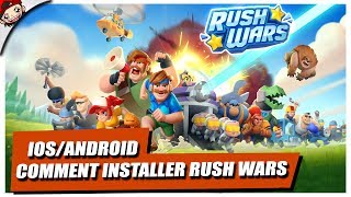 🔴 COMMENT INSTALLER SUR IOS  ANDROID RUSH WARS LE DERNIER JEU DE SUPERCELL [upl. by Sldney685]