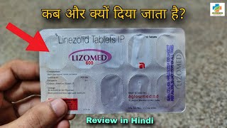 Lizomed 600 Tablet Use in Hindi  Linezolid 600mg Tablet Review  DosageSide effects  SK Medicine [upl. by Eittik416]