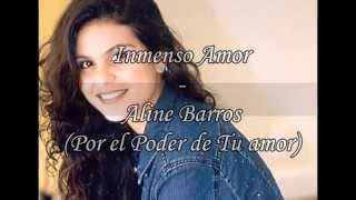 Aline Barros  Inmenso Amor Letra [upl. by Glimp]