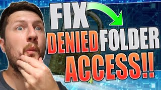 Fix You Have Been Denied Permission To Access This Folder In Windows 1011  In One Click [upl. by Afrika]