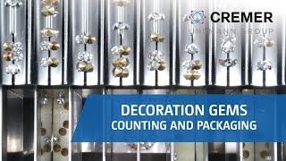 Cremer  Decoration gems counting and packaging system [upl. by Lienad]