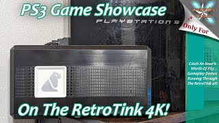 RetroTink 4K PS3 Games Showcase  PS3 Games Like You Remember Them [upl. by Ahcila]