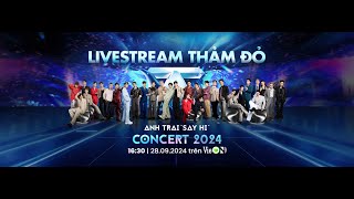 Livestream Thảm Đỏ Anh Trai quotSay Hiquot Concert 2024 [upl. by Suoirred]