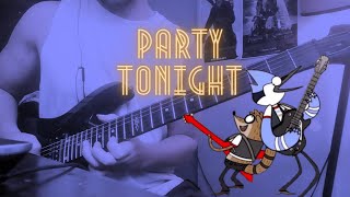 Regular show  Party tonight Guitar Cover [upl. by Shenan]