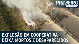 Explosão em cooperativa número de mortes sobe para 7 no Paraná  Primeiro Impacto 270723 [upl. by Nedi479]