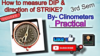 MEASURING DIP amp DIRECTIONS OF STRIKE BY CLINOMETERBySagarika Naggeography [upl. by Hamel]