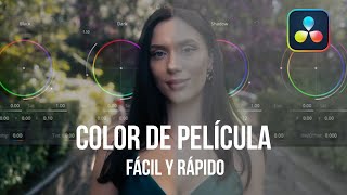 Color de película fácil y rápido en Davinci Resolve  Look de Cine [upl. by Vedetta]