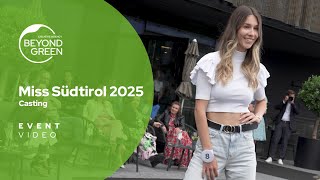 REFERENZEN Miss Südtirol 2025 CASTING [upl. by Onaivlis]