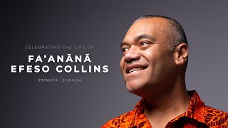 WATCH Celebrating the life of the late Faanānā Efeso Collins [upl. by Harlin]