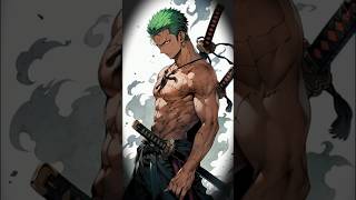 Roronoa Zoro edit song edit zoro [upl. by Namilus859]