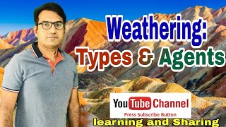 Weathering Types and Agents I Saad Rahoojo [upl. by Aneem160]