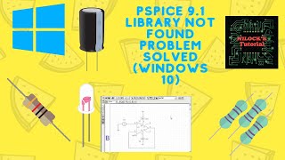 PSpice 91 student library not found on Windows 10 problem solvedFull installation processEnglish [upl. by Nylcoj]