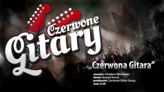 Czerwone Gitary  Czerwona Gitara [upl. by Jariv]