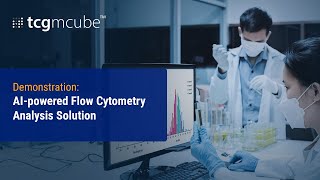 Master Flow Cytometry Analysis with tcgmcube™  Speed amp Precision Redefined [upl. by Lole]