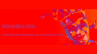 Bommels 2021 [upl. by Nywloc]